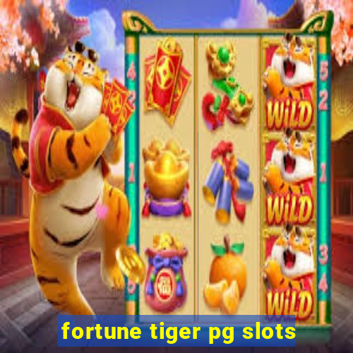 fortune tiger pg slots